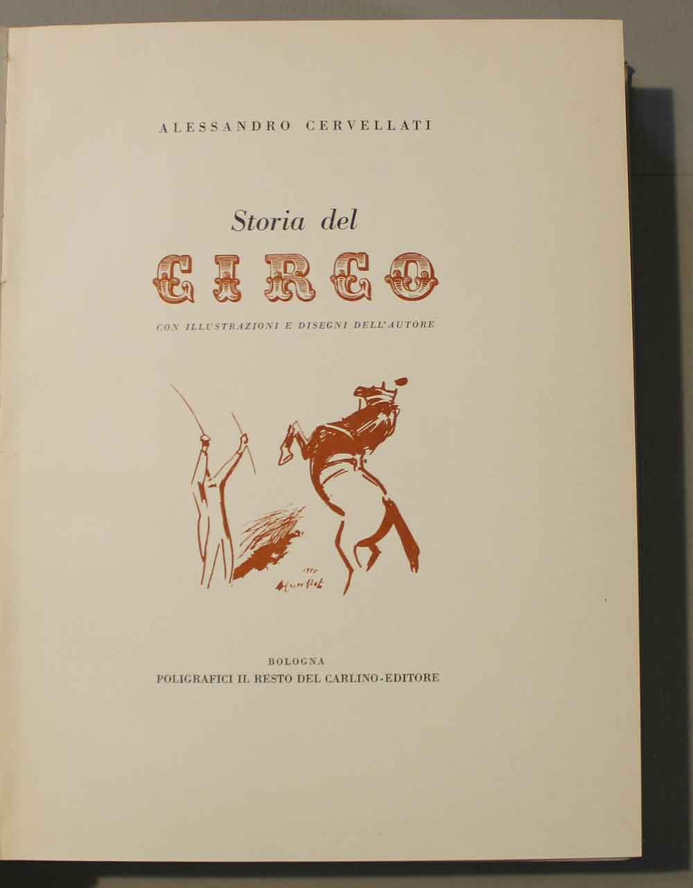 Abebooks Storia del circo con illustrazioni e disegni dell'autore