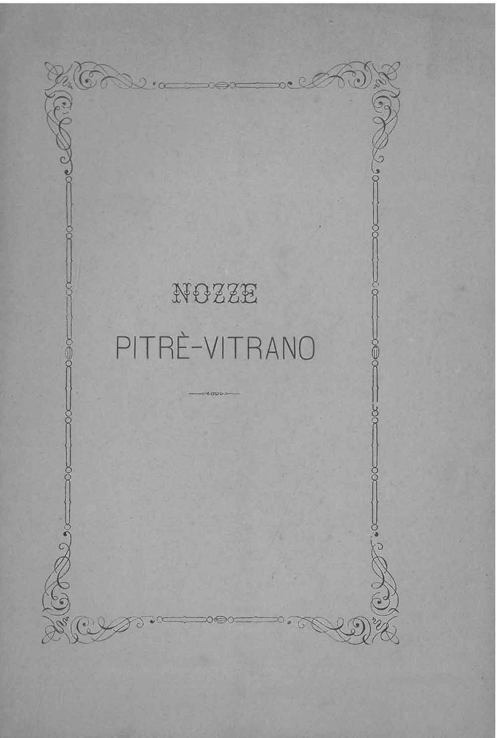Abebooks Per le faustissime nozze del Cav. Professore Giuseppe Pitré colla signora Checchina Vitrano