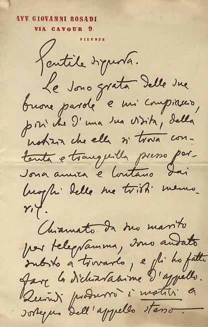 Abebooks Lettera manoscritta autografa firmata su due facciate su carta intestata Avv. Giovanni Rosadi via Cavour 9 Firenze. Datata Firenze 22. VIII. 1. destinataria non esplicitata: "Gentile Signora le sono grato delle sue buon Offerta natalizia