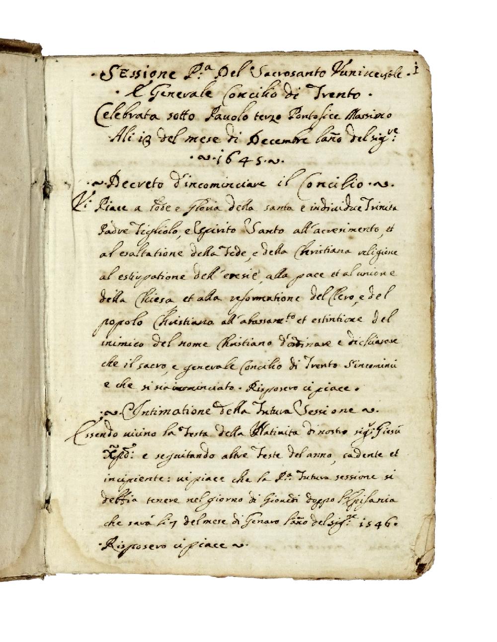 Abebooks Concilio di Trento. Sessione prima: Del Sacrosanto Universale. Celebrata sotto Pauolo Terzo Pontefice Massimo. Ali 13 del mese di dicembre laño del Sig.re (sic ma 1545) 50% di sconto per tempo limitato