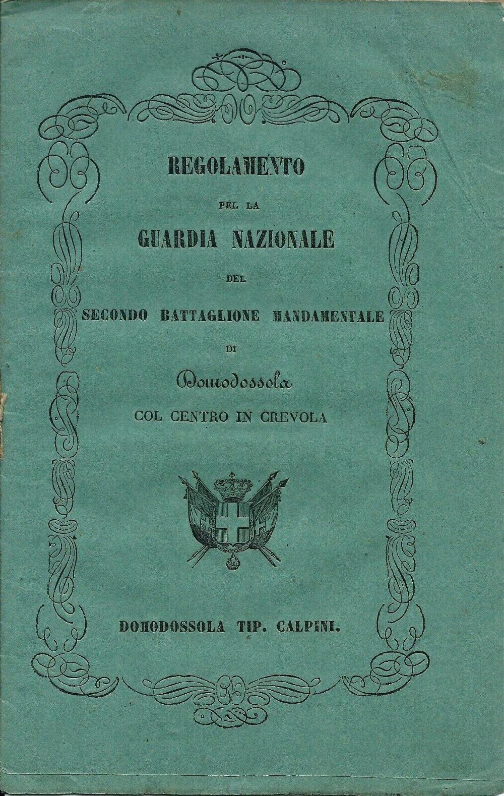 Abebooks Raro Regolamento originale Guardia nazionale 2° Batt. Crevola/Domodossola 1853